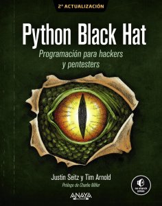 ebook: Python Black Hat. Programación para Hackers y Pentesters