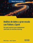 ebook: Análisis de datos a gran escala con Python y Spark
