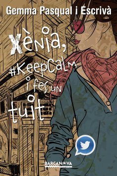 eBook: Xènia, #KeepCalm i fes un tuit