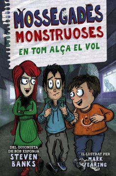 eBook: Mossegades monstruoses 2.Tom alça el vol