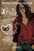 eBook: Xènia, estimar NO fa mal