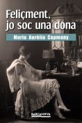 eBook: Feliçment, jo soc una dona