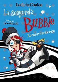 eBook: La senyoreta Bubble: Aventura sota zero