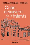 eBook: Quan deixàvem de ser infants