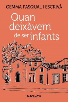 eBook: Quan deixàvem de ser infants