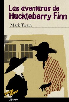eBook: Las aventuras de Huckleberry Finn