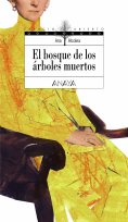 eBook: El bosque de los árboles muertos