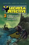 eBook: Lechuza Detective 3: El inquietante caso del huevo roto