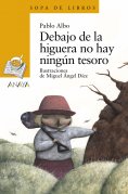 eBook: Debajo de la higuera no hay ningún tesoro