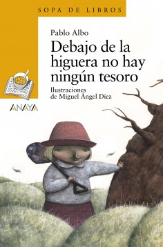 eBook: Debajo de la higuera no hay ningún tesoro