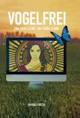 ebook: VOGELFREI: UNA DONA LLIURE, UNA TERRA LLIURE