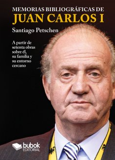 ebook: Memorias bibliográficas de Juan Carlos I