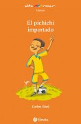 eBook: El pichichi importado (ebook)