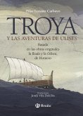 eBook: Troya y las aventuras de Ulises