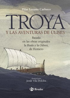 eBook: Troya y las aventuras de Ulises