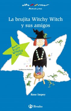 ebook: La brujita Witchy Witch y sus amigos