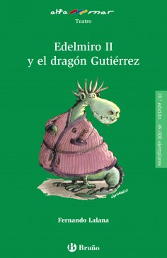eBook: Edelmiro II y el dragón Gutiérrez