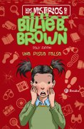 ebook: Los misterios de Billie B. Brown, 5. Una pista falsa