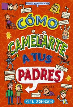 ebook: Cómo camelarte a tus padres