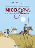 eBook: Nico, espía, y el «ingenioso» Cervantes