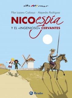 eBook: Nico, espía, y el «ingenioso» Cervantes