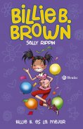 ebook: Billie B. Brown, 9. Billie B. es la mejor