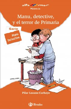 eBook: Manu, detective, y el terror de Primaria