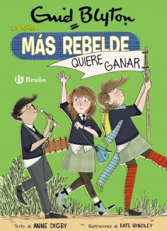eBook: Enid Blyton. La niña más rebelde, 9. La niña más rebelde quiere ganar