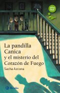 eBook: La pandilla Canica y el misterio del Corazón de Fuego