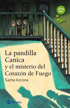 eBook: La pandilla Canica y el misterio del Corazón de Fuego