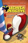 eBook: Lechuza Detective 4: La amenaza payasa