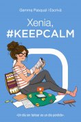 eBook: Xenia, #KeepCalm