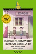 eBook: La chica que coleccionaba sellos y el chico que esperaba un tren