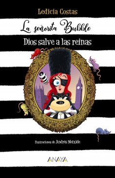 eBook: La señorita Bubble: Dios salve a las reinas