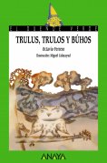 eBook: Trulus, trulos y búhos
