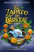 eBook: El zapato de cristal (Crónicas de Nunca Jamás, 2)