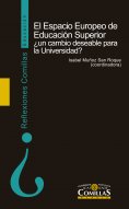 eBook: El Espacio Europeo de Educación Superior ¿un cambio deseable para la Universidad?