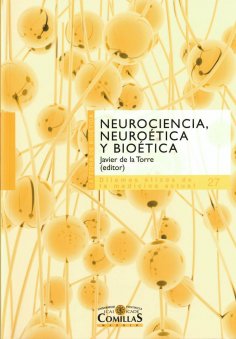 eBook: Neurociencia, neuroética y biética