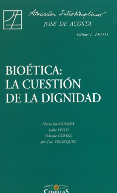 eBook: Bioética: la cuestión de la dignidad