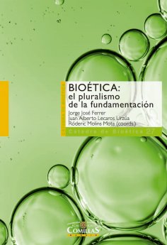 eBook: Bioética: el pluralismo de la fundamentación