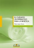 eBook: El cuidado: un imperativo para la bioética