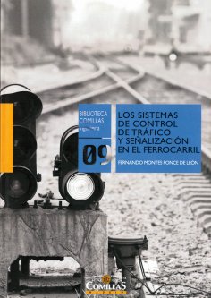 eBook: Los sistemas de control de tráfico y señalización en el ferrocarril