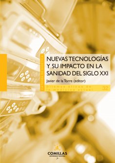 eBook: Nuevas tecnologías y su impacto en la sanidad del siglo XXI