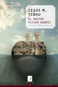 ebook: El nostre pitjor enemic