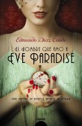 ebook: El hombre que amó a Eve Paradise