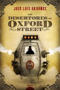 ebook: Los desertores de Oxford Street