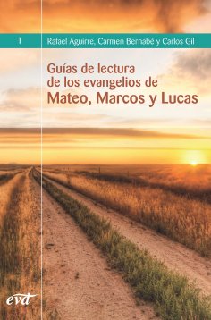 eBook: Guías de lectura de los evangelios de Mateo, Marcos y Lucas