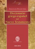 ebook: Diccionario griego-español del Nuevo Testamento