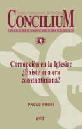 eBook: Corrupción en la Iglesia: ¿Existe una era constantiniana? Concilium 358 (2014)