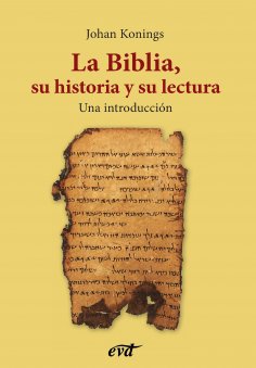 ebook: La Biblia, su historia y su lectura